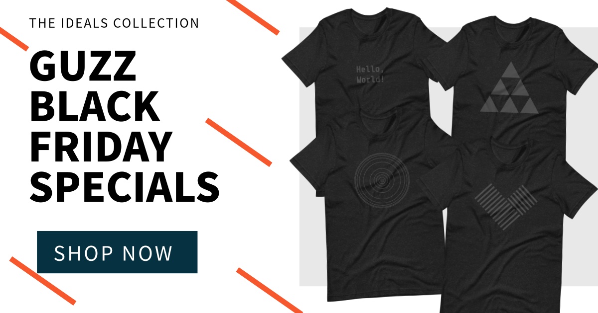 Guzz. Black Friday Specials.